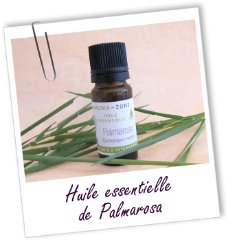 Huile essentielle Palmarosa Aroma-Zone