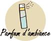parfum d'ambiance