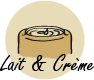 crème & lait