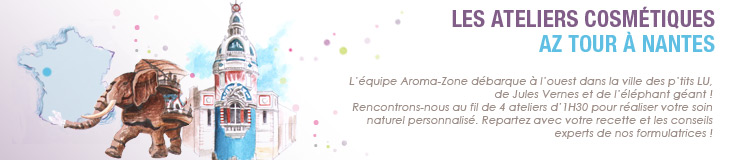 Ateliers AZ Tours Aroma Zone à Nantes