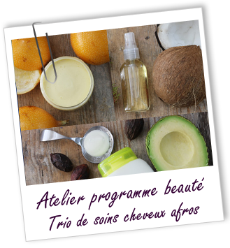 Atelier Programme beauté - Routine beauté des cheveux Afros
