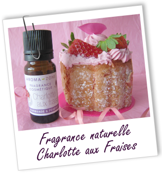 Fragrance cosmétique naturelle Charlotte aux Fraises Aroma-Zone