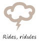 Rides/ridules