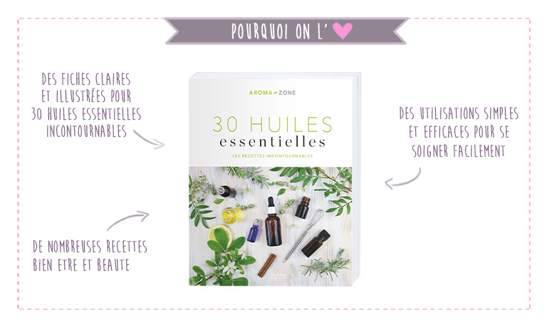 Les 50 Huiles Essentielles Incontournables Pdf Livre Mes 30 huiles essentielles incontournables - Aroma-Zone