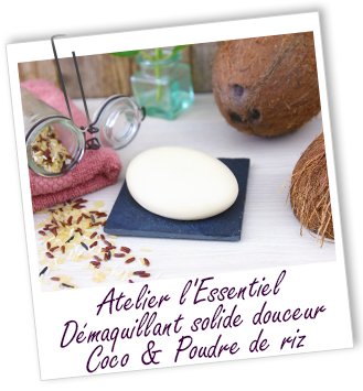 Atelier l'Essentiel - Démaquillant solide douceur Coco & Poudre de riz Atelier l'Essentiel - Démaquillant solide douceur Coco & Poudre de riz