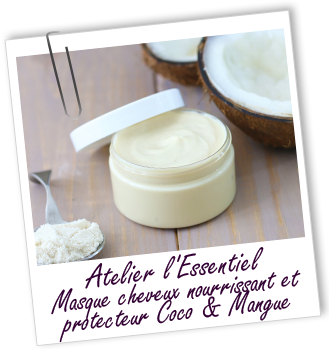 Atelier l'Essentiel - Masque cheveux nourrissant et protecteur Coco & Mangue - Aroma-Zone