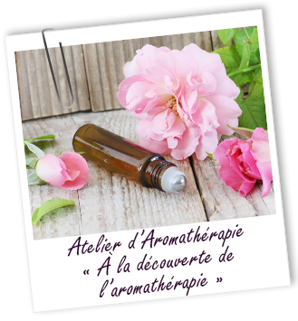 Atelier Aromathérapie - A la découverte de l'Aromathérapie - Aroma-Zone Atelier Aromathérapie - A la découverte de l'Aromathérapie - Aroma-Zone