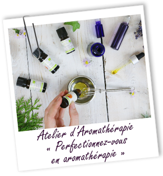 Atelier Aromathérapie - Perfectionnez-vous en aromathérapie - Aroma-Zone