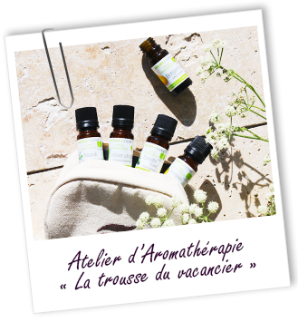 Atelier Aromathérapie - La trousse du vacancier - Aroma-Zone