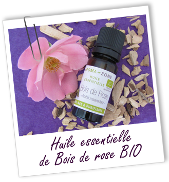 Huile essentielle Bois de Rose BIO Aroma-Zone Huile essentielle Bois de Rose BIO Aroma-Zone
