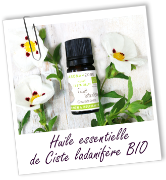 Huile essentielle Ciste ladanifère BIO Aroma-Zone Huile essentielle Ciste ladanifère BIO Aroma-Zone