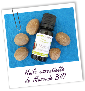 Huile essentielle noix de Muscade BIO Aroma-Zone Huile essentielle noix de Muscade BIO Aroma-Zone