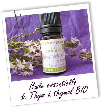 Huille essentielle Thym à thymol BIO Aroma-Zone Huille essentielle Thym à thymol BIO Aroma-Zone