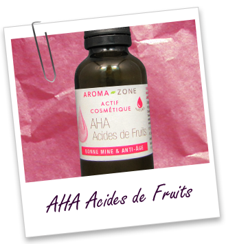 Actif cosmétique AHA Acides fruits Aroma-Zone