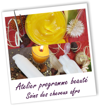 Atelier Programme beauté - ROUTINE BEAUTé DES CHEVEUX AFROS 2 -166-167-168- Aroma-Zone