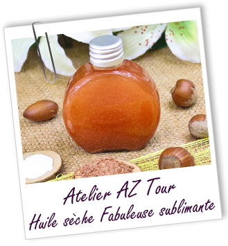 ATELIERS AZ TOUR - Huile sèche Fabuleuse sublimante ATELIERS AZ TOUR - Huile sèche Fabuleuse sublimante