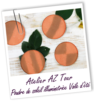 ATELIERS AZ TOUR 2017 - Poudre de soleil illuminatrice Voile d'été ATELIERS AZ TOUR 2017 - Poudre de soleil illuminatrice Voile d'été