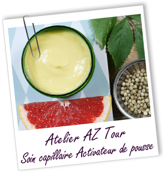 ATELIERS AZ TOUR - Soin capillaire Fortifiant & Activateur de pousse ATELIERS AZ TOUR - Soin capillaire Fortifiant & Activateur de pousse