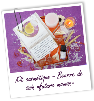 Kit cosmétique maison - BEURRE DE SOIN 