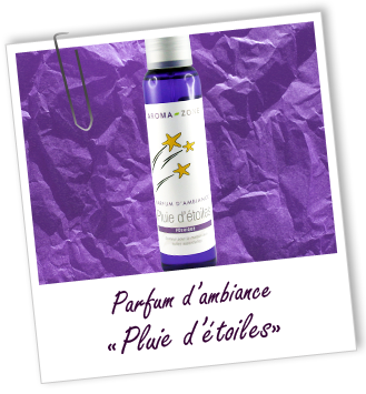 Parfum d'ambiance PLUIE D'ETOILES Aroma-Zone Parfum d'ambiance PLUIE D'ETOILES Aroma-Zone