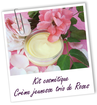 Kit cosmétique maison - Crème jeunesse au Trio de Roses