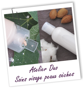 Atelier Duo - SOINS VISAGE Soins peaux sèches 2 -120-121- Aroma-Zone Atelier Duo - SOINS VISAGE Soins peaux sèches 2 -120-121- Aroma-Zone
