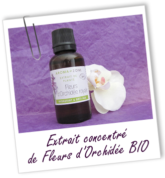 Extrait Orchidée royale BIO Aroma-zone Extrait Orchidée royale BIO Aroma-zone