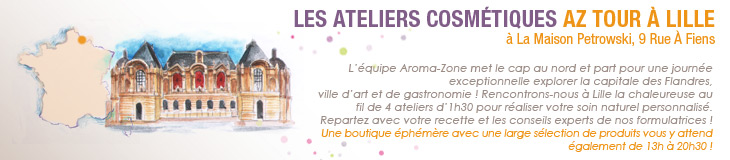 Ateliers AZ Tours Aroma Zone à Lille